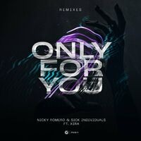 Only For You (Remixes)