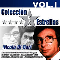 Colección 5 Estrellas. Nicola di Bari. Vol. 1