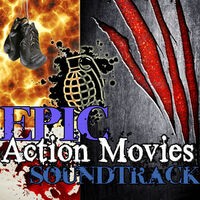 Epic Action Movie Soundtracks