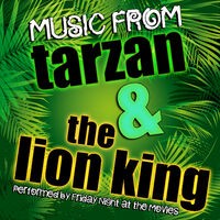 Music from Tarzan & The Lion King