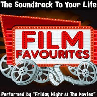 The Soundtrack To Your Life: Film Favourites