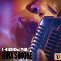 Feeling Great with Nina Simone