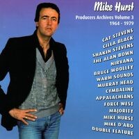 Mike Hirst - Producers Archives Vol. 3 1964-1980