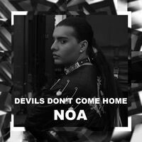 Devil's Don't Come Home