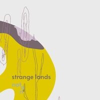 Strange Lands
