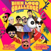 Bien Loco Challenge (Remix)