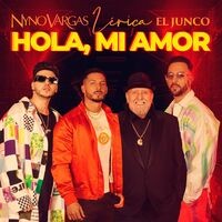 Hola, mi amor (feat. Lérica, Junco)