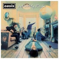 Definitely Maybe (Remastered) (Deluxe Version)