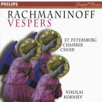 Rachmaninov: Vespers (All-Night Vigil), Op.37
