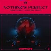 Nothing's Perfect (feat. Oliver Tree)