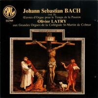 Bach: Œuvres d'orgue pour le temps de la Passion