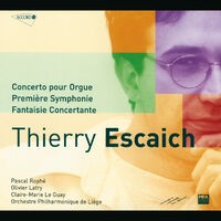 Escaich: Concerto pour orgue-Symphonie n°1-Fantaisie piano