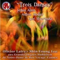 Trois danses: Stravinsky, Alain, Heiller