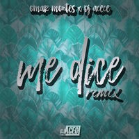 Me Dice (Remix)