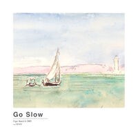 Go Slow (feat. ERWIN)