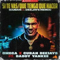 Si Te Vas / Que Tengo Que Hacer (Cuban Deejays Remix)