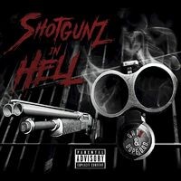 Shotgunz In Hell