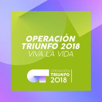 Viva La Vida (Operación Triunfo 2018)
