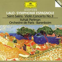 Lalo: Symphony espagnole Op.21 / Saint-Saens: Concerto For Violin And Orchestra No. 3 In B Minor, Op. 61 / Berlioz: Reverie et Cap