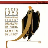 Paris 1920 - Poulenc: Les Biches; Milhaud: Le boeuf sur le toit; Honegger: Pacific 231