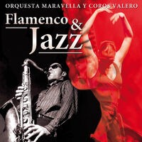 Flamenco & Jazz