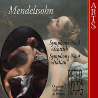 Mendelssohn-Bartholdy: Symphonies Nos. 3 & 4