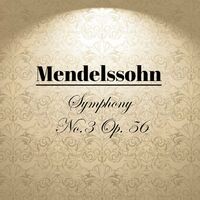 Mendelssohn - Symphony No.3 Op. 56