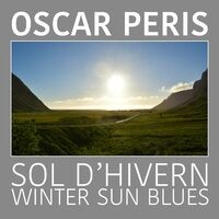 Sol d'hivern / Winter Sun Blues
