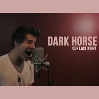 Dark Horse (Originally Performed By Katy Perry)