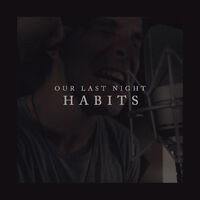 Habits (Stay High) (Originally Performed By Tove Lo)