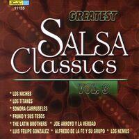 Greatest Salsa Classic Volumen 3