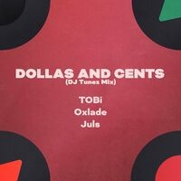 Dollas and Cents (feat. Juls) (DJ Tunez Mix)