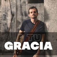 A Tu Gracia (Remix)