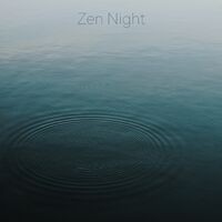 Zen Night