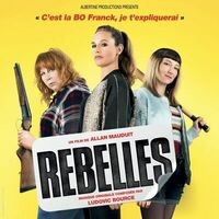 Rebelles Bo (Bande originale du film)