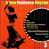 Ritmo Flamenco Rhythm 3: Alboreá/Peteneras