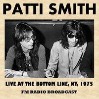 Live at the Bottom Line, New York, 1975 (FM Radio Broadcast)