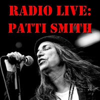 Radio Live: Patti Smith
