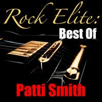 Rock Elite: Best Of Patti Smith