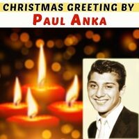 Christmas Greeting By Paul Anka