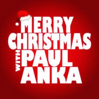 Merry Christmas with Paul Anka