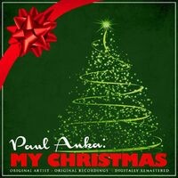 Paul Anka: My Christmas (Remastered)