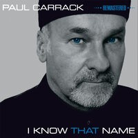 I Know That Name (Remastered)