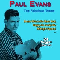 Paul Evans - Sings the Fabulous Teens (24 Successes 1960-1961)