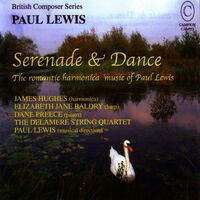 Serenade & Dance: The Romantic Harmonica Music of Paul Lewis