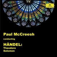 Paul McCreesh - Handel: Theodora & Solomon