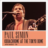 Kodachrome at the Tokyo Dome (Live)