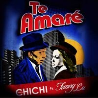 Te Amare (feat. Fanny Lu)
