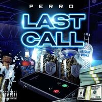 last Call (feat. Nfn Wisco)
