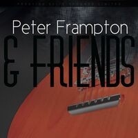Peter Frampton & Friends